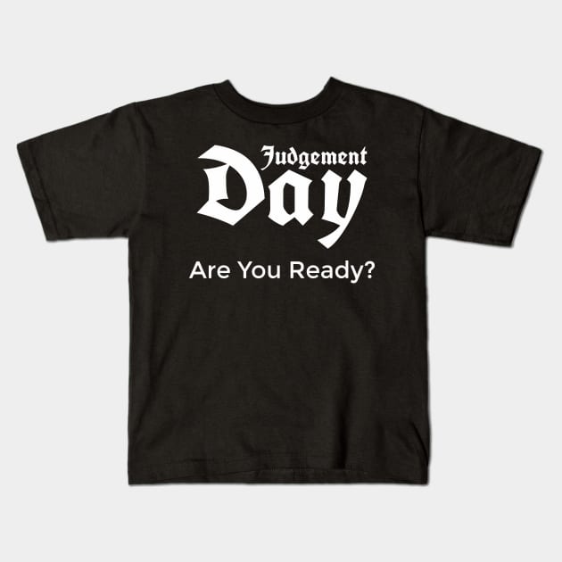 Islam - Judgement Day Kids T-Shirt by ahmadzakiramadhan